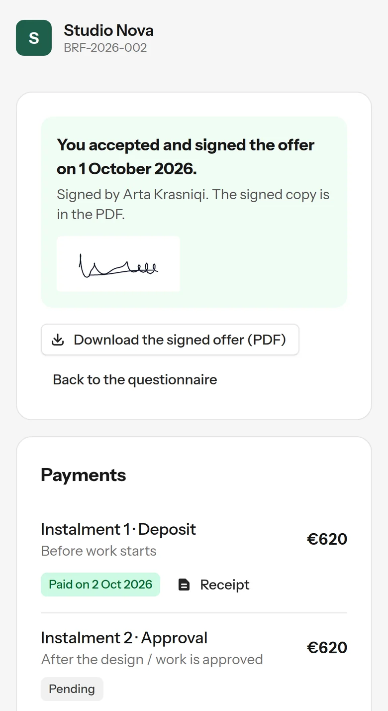 The signed offer and the paid instalment